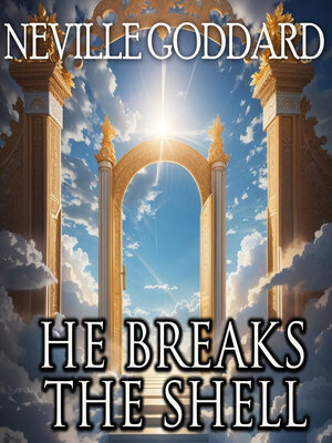 cover image of He Breaks the Shell